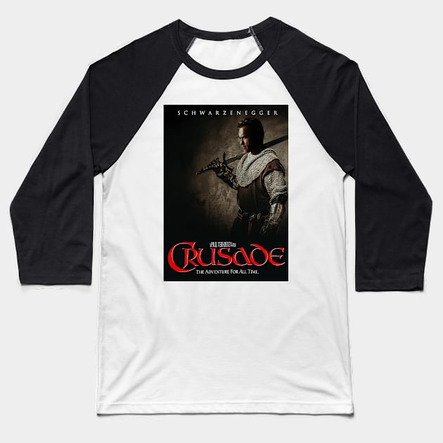 Crusade Poster - Cancelled Movie Report Baseball T-Shirt by Cancelled Movie Report